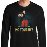 No Touchy - Long Sleeve T-Shirt