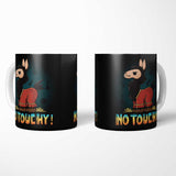 No Touchy - Mug
