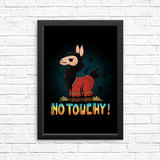 No Touchy - Posters & Prints