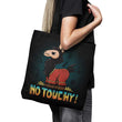 No Touchy - Tote Bag