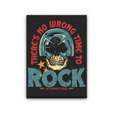 No Wrong Time to Rock - Canvas Print
