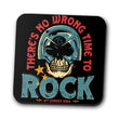 No Wrong Time to Rock - Coasters