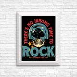 No Wrong Time to Rock - Posters & Prints
