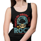 No Wrong Time to Rock - Tank Top
