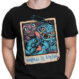 Normal is Boring - Men's Apparel