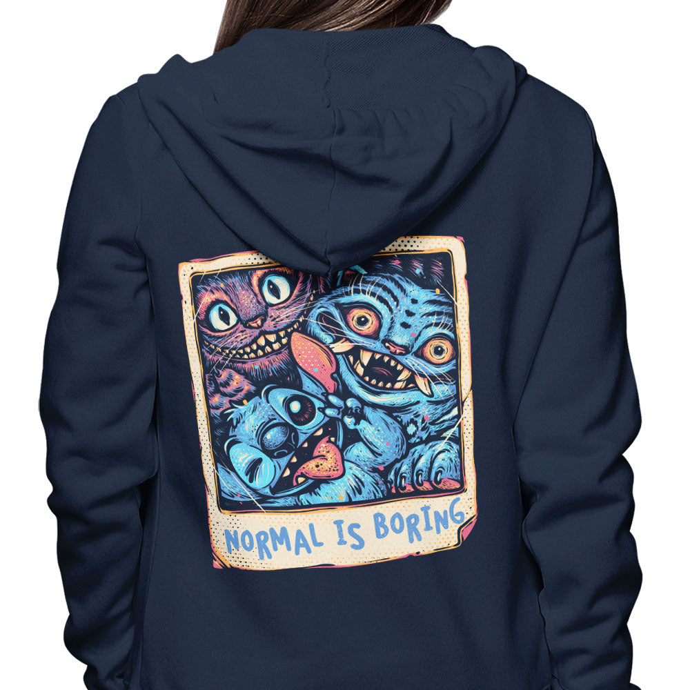 Normal is Boring - Hoodie