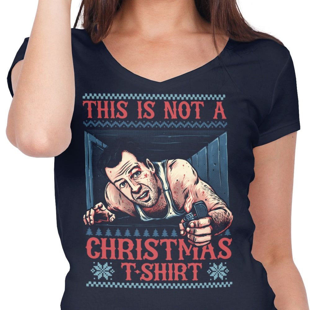 Not a Christmas Shirt - Women's V-Neck