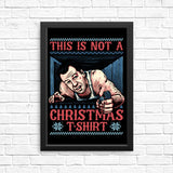 Not a Christmas Shirt - Posters & Prints