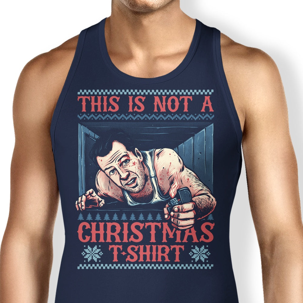 Not a Christmas Shirt - Tank Top