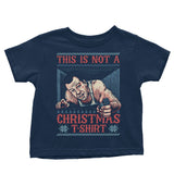 Not a Christmas Shirt - Youth Apparel