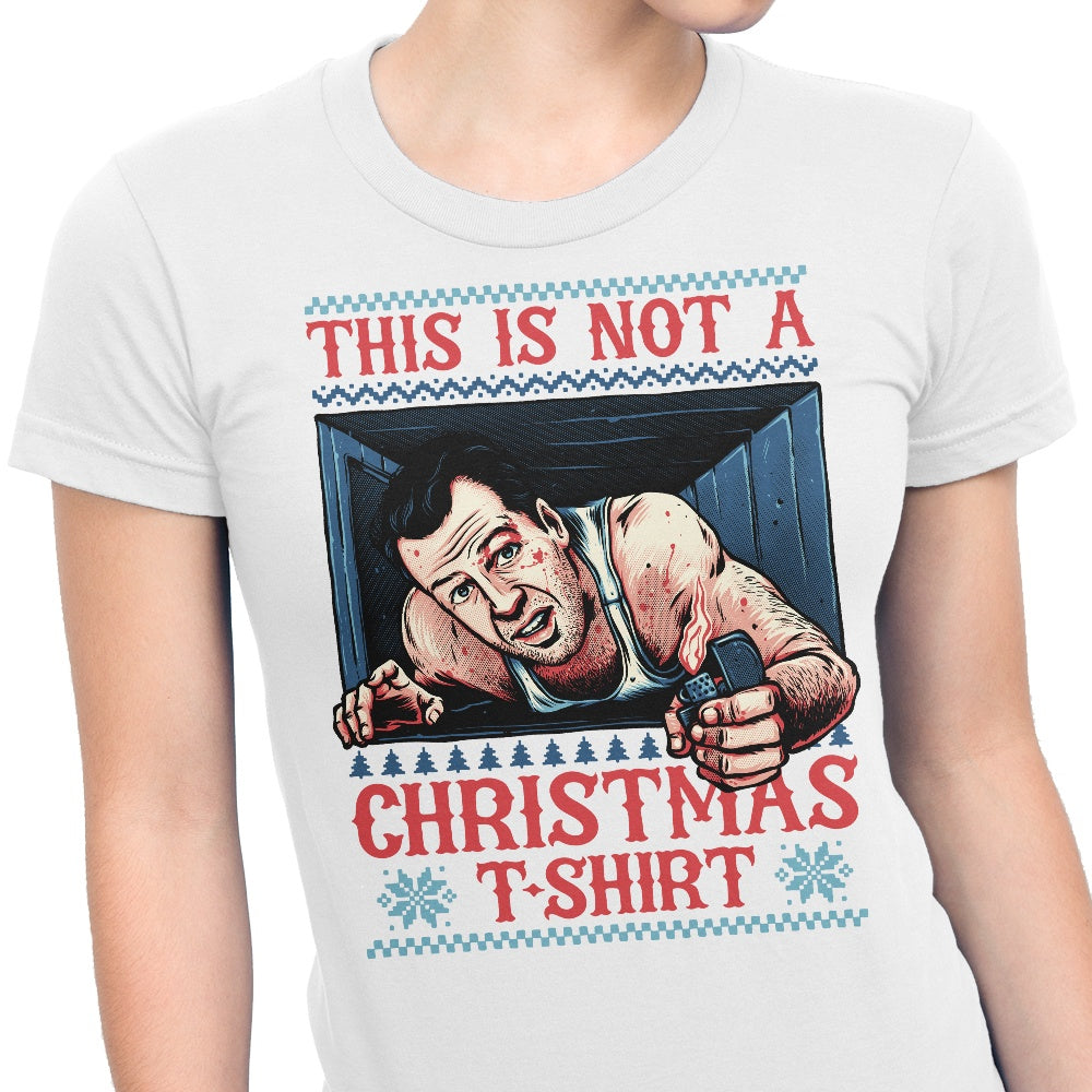Not a Christmas Shirt - Women's Apparel