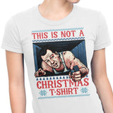 Not a Christmas Shirt - Women's Apparel