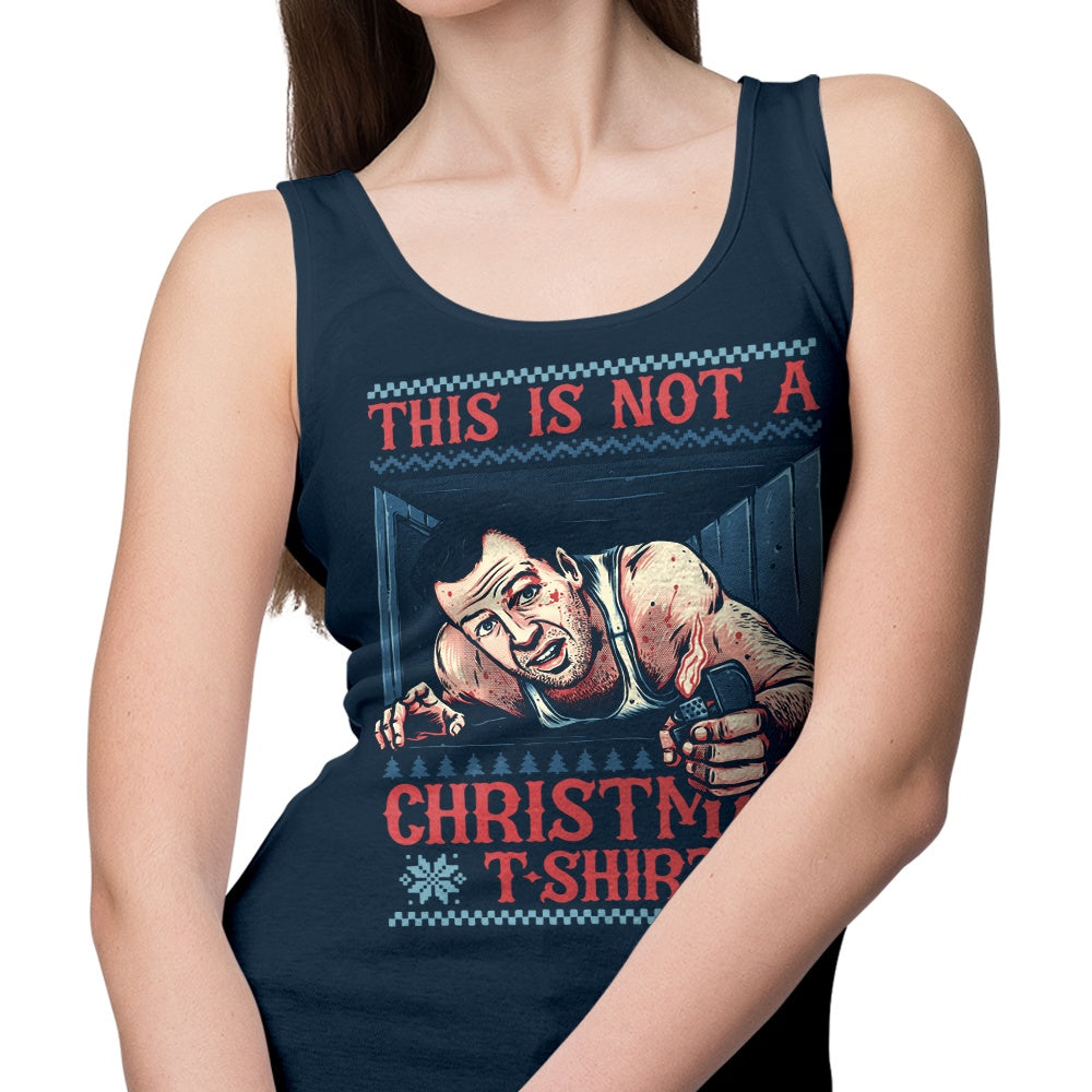 Not a Christmas Shirt - Tank Top