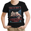 Not a Christmas Shirt - Youth Apparel