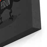 Not a Morning Person - Canvas Print