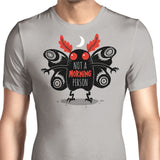 Not a Morning Person - Men's Apparel