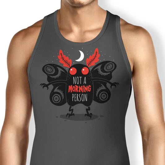 Not a Morning Person - Tank Top