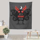 Not a Morning Person - Wall Tapestry