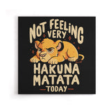 Not Feeling It - Canvas Print