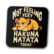 Not Feeling It - Coasters