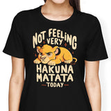 Not Feeling It - Women's Apparel