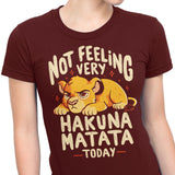 Not Feeling It - Women's Apparel