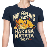 Not Feeling It - Women's Apparel