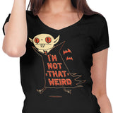 Not That Weird - Women's V-Neck