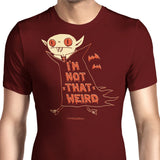 Not That Weird - Men's Apparel