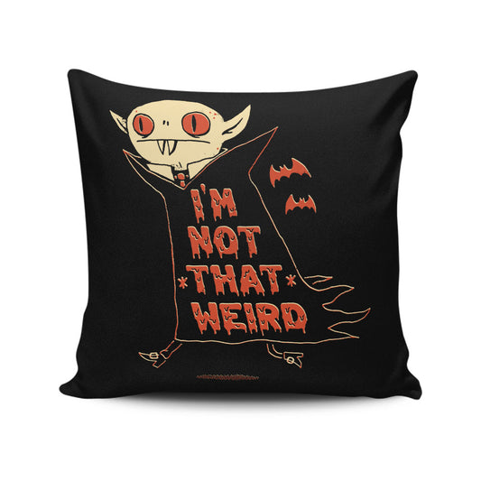 Not That Weird - Throw Pillow