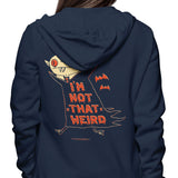 Not That Weird - Hoodie