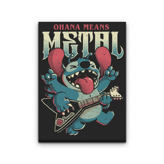 Ohana Means Metal - Canvas Print