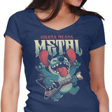 Ohana Means Metal - Women's V-Neck