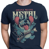 Ohana Means Metal - Men's Apparel