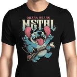 Ohana Means Metal - Men's Apparel