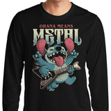 Ohana Means Metal - Long Sleeve T-Shirt