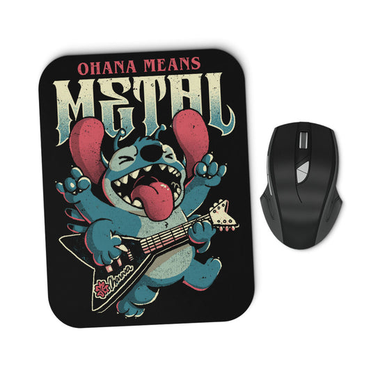 Ohana Means Metal - Mousepad