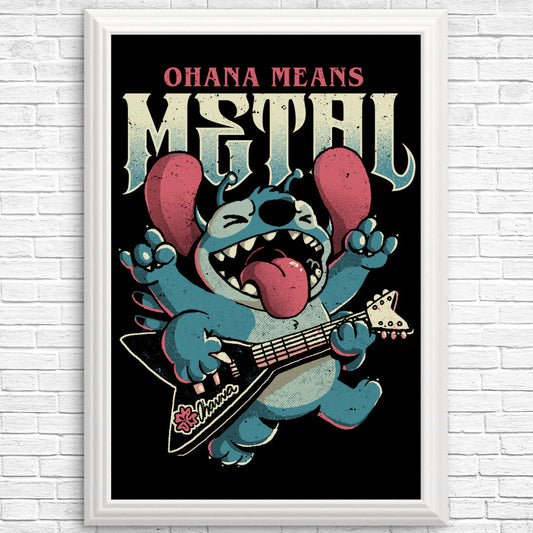 Ohana Means Metal - Posters & Prints