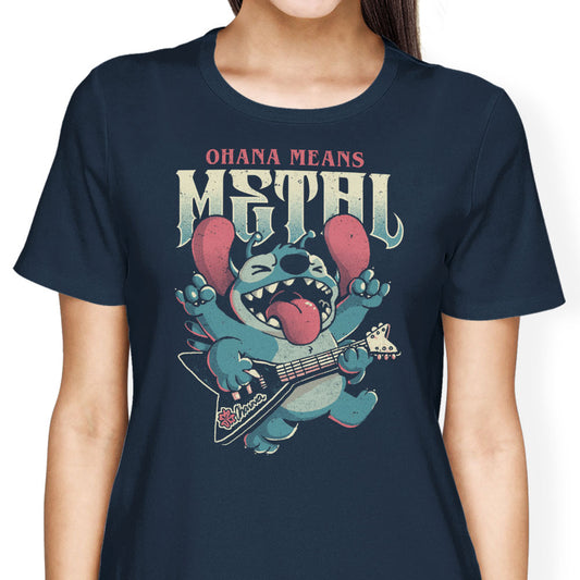 Ohana Means Metal - Women's Apparel