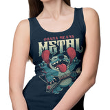 Ohana Means Metal - Tank Top