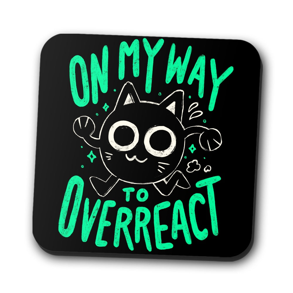 On My Way to Overreact - Coasters