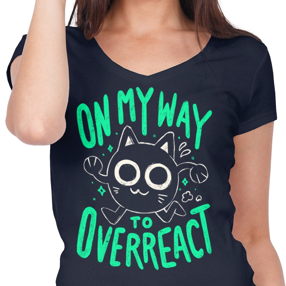On My Way to Overreact - Women's V-Neck