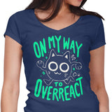 On My Way to Overreact - Women's V-Neck