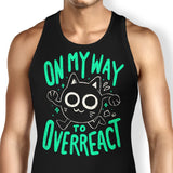 On My Way to Overreact - Tank Top