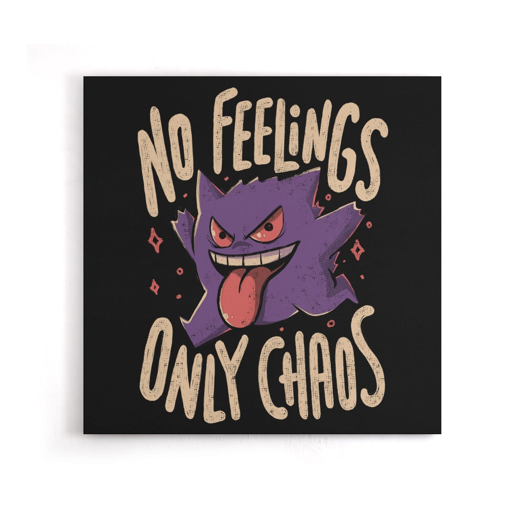 Only Chaos - Canvas Print