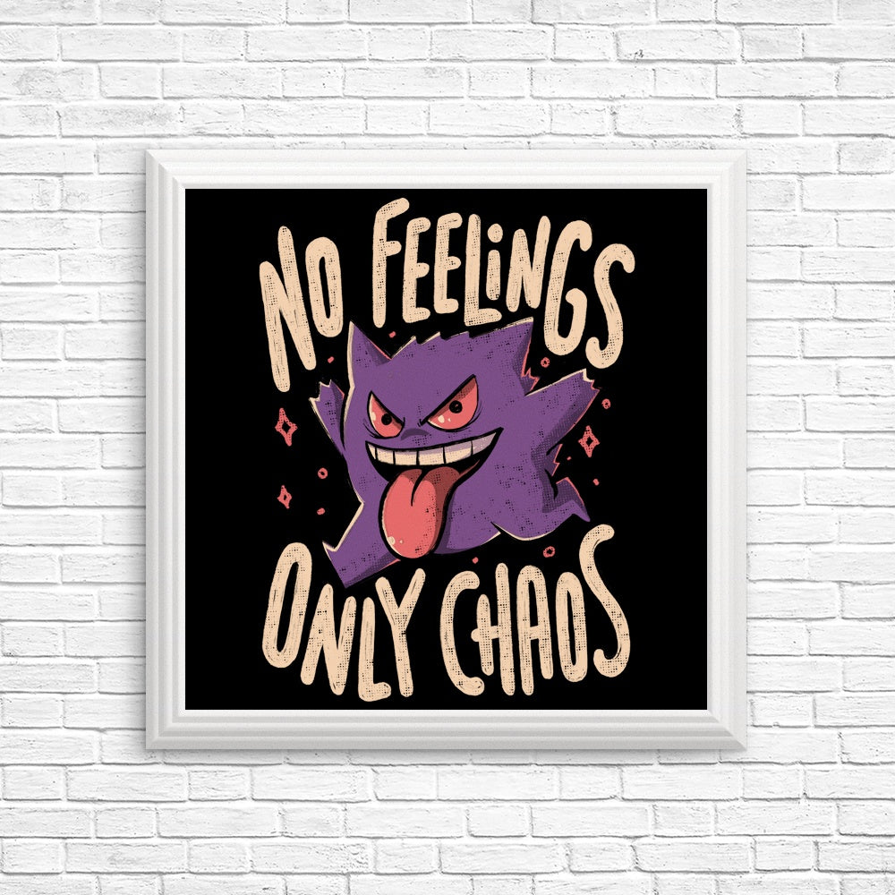 Only Chaos - Posters & Prints