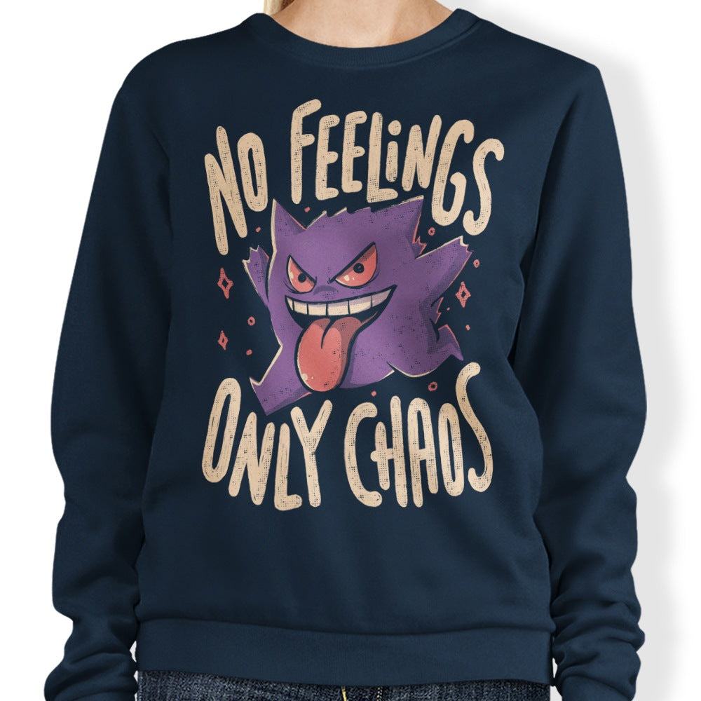 Only Chaos - Sweatshirt