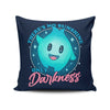 Only Darkness - Throw Pillow