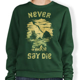 Our Time - Sweatshirt