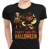 Party Like It's Halloween - Women's Apparel